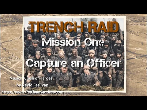 Trench Raid 1