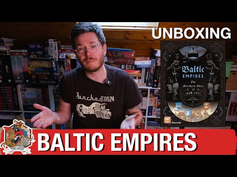 Baltic Empires - Unboxing of Brian Asklev's upcoming wargame with GMT