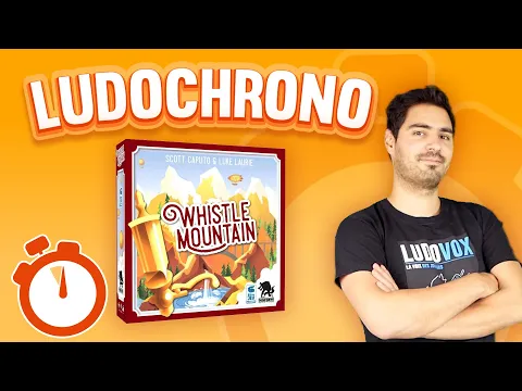 Ludochrono - Whistle Mountain