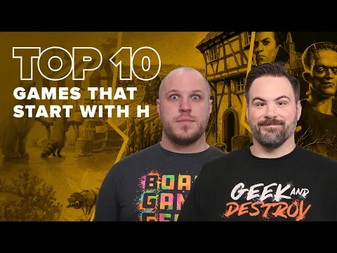 Top 10 Games that Start with H - BGG Top 10 w/ The Brothers Murph