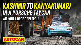 Kashmir to Kanyakumari in a Porsche Taycan - Ep1: EV = Electric Voyage | Feature | Autocar India