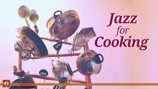 Jazz Music for Cooking | Background Jazz Music