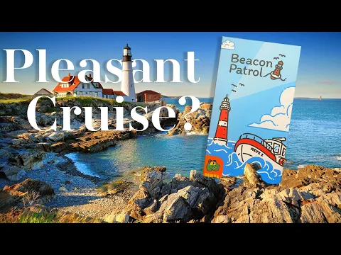 Is Beacon Patrol a Pleasant Cruise or a Shipwreck?