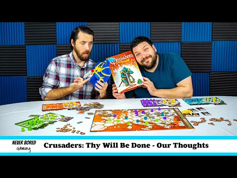 Crusaders: Thy Will Be Done - Our Thoughts (Board Game)