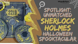 Spotlight: Unmatched Sherlock Holmes!!! Halloween Spooktacular 2021