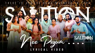 Nee Pogum Lyrical Video | Salmon 3D | Vijay Yesudas, Jonita Doda | Sreejith Edavana | Shalil Kallur