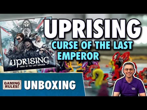 Uprising: Curse of the Last Emperor - Informative Unboxing