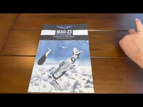 Coffee with Kilroy - MAG-23 Guadalcanal, A Solitaire Air War Game (Historic Wings)