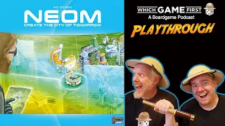NEOM Playthrough by Which game First - A Board Game Podcast