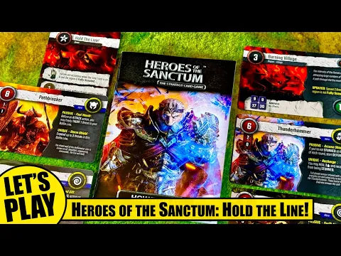 Solo Playthrough of HEROES OF THE SANCTUM the Strategy Card Game | Hold the Line | Firetap Games