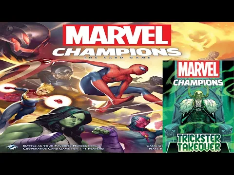Marvel Champions: Trickster Takeover - Discussion
