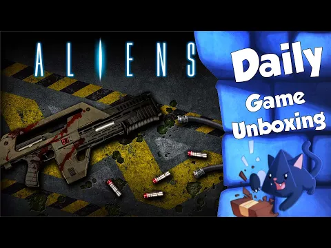 Aliens: Another Glorious Day in the Corps - Daily Game Unboxing