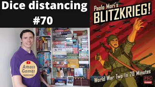 Dice distancing #70 Blitzkrieg solo two player board game AI PSC games  * AmassGames *  Paolo Mori