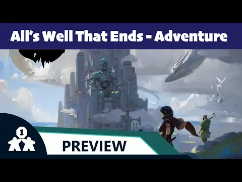 All's Well That Ends adventure preview - One Stop Co-Op Shop