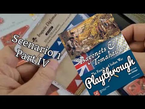 Bayonets & Tomahwks Playthrough Scenario 1 Part IV