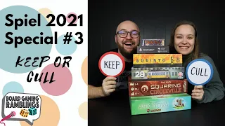 Keep or Cull: Spiel 2021 Special #3