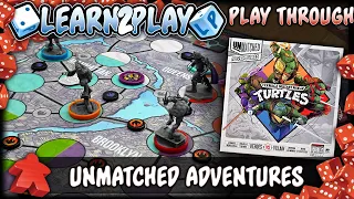 Learn to Play Games presents TMNT unmatched adventures play through
