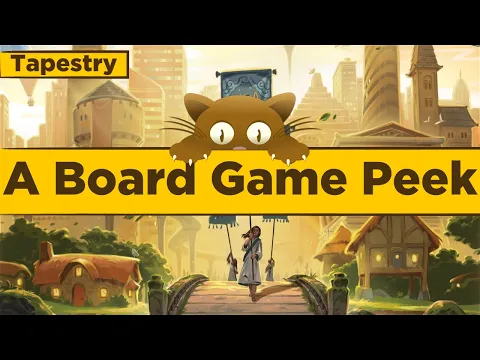 Tapestry - A Board Game Peek