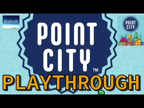 Point City Board Game | Playthrough