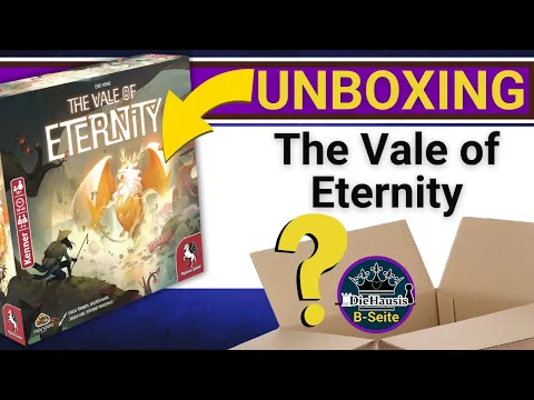 The Vale of Eternity | 📦 Unboxing Kennerspiel von Pegasus Verlag | DieHausis B-Seite