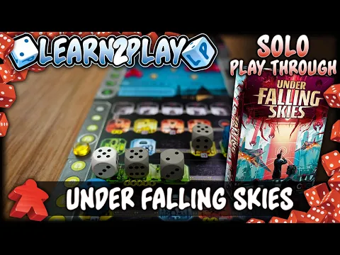 Learn to Play Presents: Under Falling Skies play through