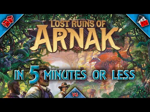 Lost Ruins of Arnak in 5 Minutes or Less