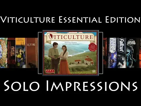 Viticulture Essential Edition - Solo Impressions