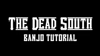 The Dead South - The Dead South [Play-Along Tutorial]