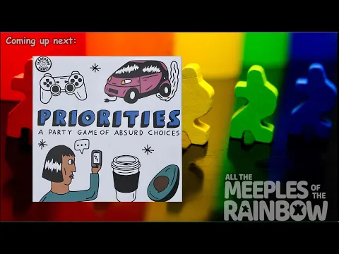 All the Games with Steph: Priorities - Teach & Playthrough