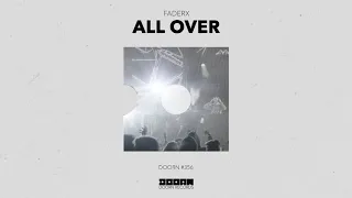 FaderX - All Over (Official Audio)