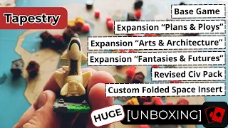 Unboxing | Tapestry (+ all 3 Expansions, Revised Civ Pack + Custom Folded Space Insert)