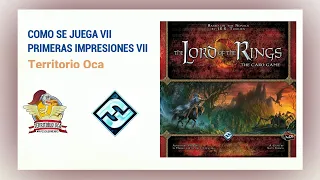 COMO SE JUEGA y PRIMERAS IMPRESIONES 01 X 07 EL SEÑOR DE LOS ANILLOS LCG (Edge Entertaiment)