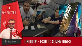 Why Play This - Unlock!: Exotic Adventures