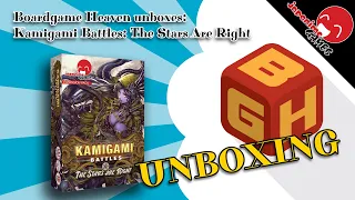 Boardgame Heaven Unboxing 202: Kamigami Battles: The Stars Are Right (Japanime Games)