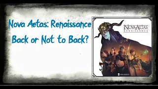 Back or Not to Back - Nova Aetas Renaissance