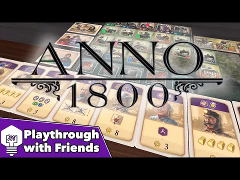 Anno 1800 - Playthrough with Friends - Help your opponents help you!