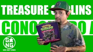 Conociendo a: Treasure Goblins