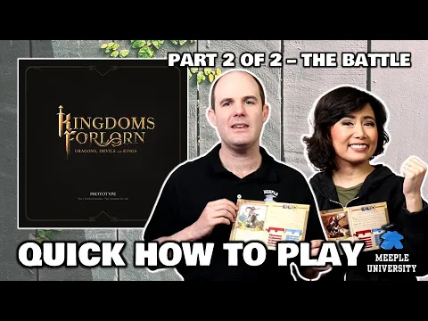 Kingdoms Forlorn - The Battle (The Clash) - Quick How to Play