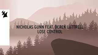 Nicholas Gunn feat. Derek Luttrell - Lose Control (Official Lyric Video)