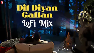 Dil Diyan Gallan | LoFi Mix | Atif Aslam, Vishal-Shekhar, Irshad Kamil | Remix By Sunny Subramanian