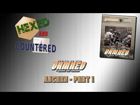 Aachen (Cities of the Damned) - Gameplay