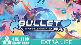 Bullet | Extra Life 2021 | with Mike & Jerry (with commentary by Peter)