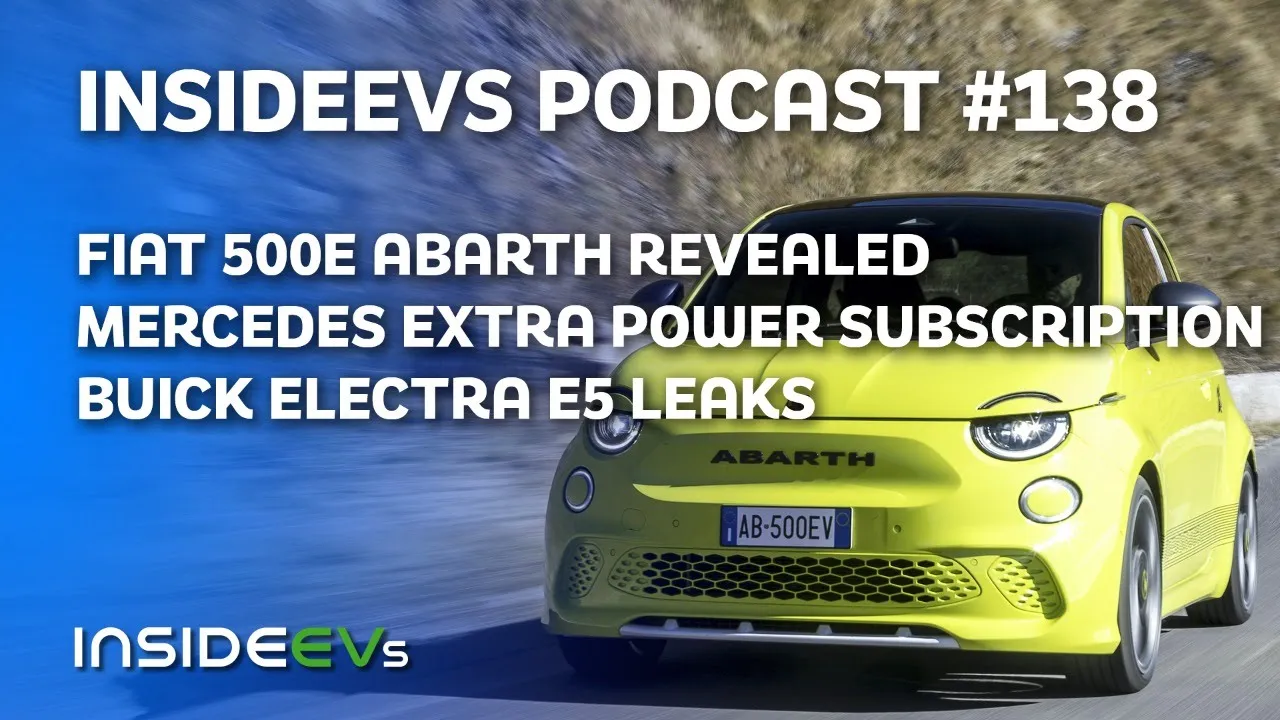 Fiat 500e Abarth Debuts, Buick Electra E5 Leaks, And Mercedes Subscription For Power