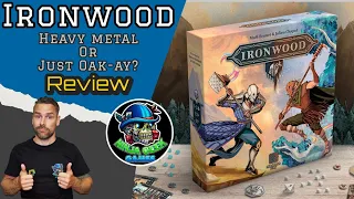 Ironwood - Heavy Metal Or Just Oak-ay?