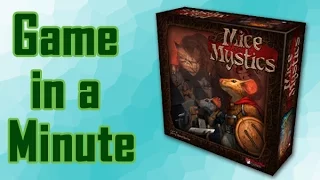 Gameosity Presents Game In A Minute - Mice & Mystics
