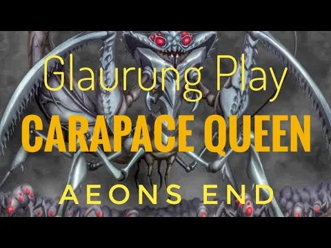 Glaurung play Lost VS Carapace Queen