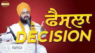Decision DhandrianWale