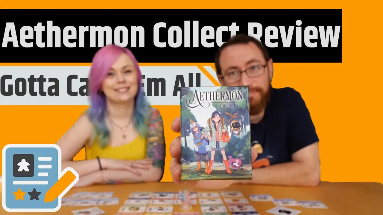 Aethermon Collect Review - Gotta Catch Em All....Or At Least More Than You