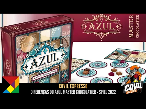 Covil Expresso - O Que Muda no Azul Master Chocolatier- Spiel 2022