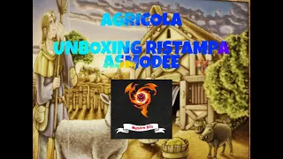 [ Dentro la scatola ] unboxing nuova edizione Agricola Asmodee